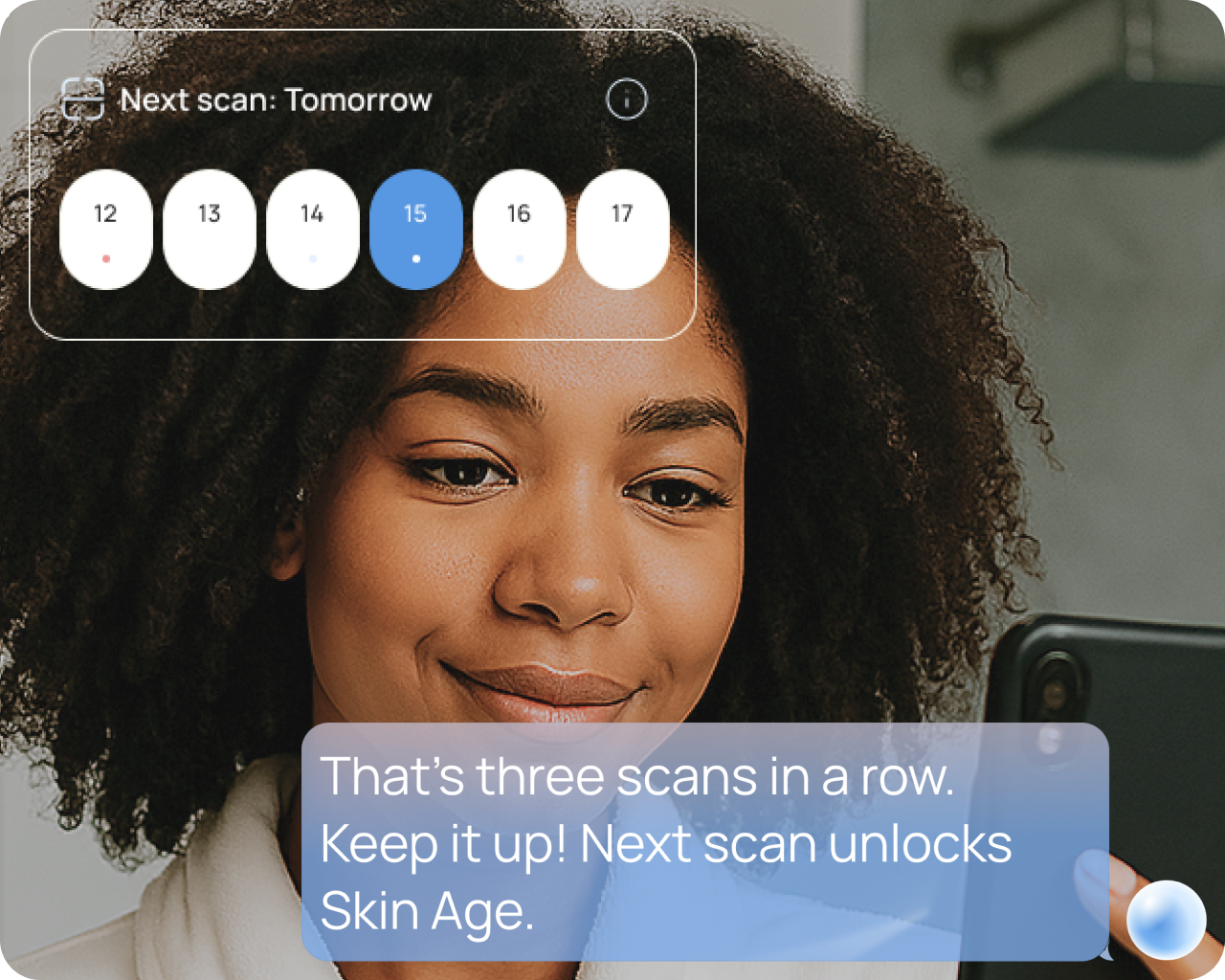 A smiling woman performing a skin scan with her smartphone, showing the Stella app interface with a calendar view and 'Next scan: Tomorrow'. An overlay bubble says, 'That's three scans in a row. Keep it up! Next scan unlocks Skin Age.' This illustrates Stella's effortless scanning process and how it provides clear, personalized insights to track skin progress and unlock features like Skin Age.