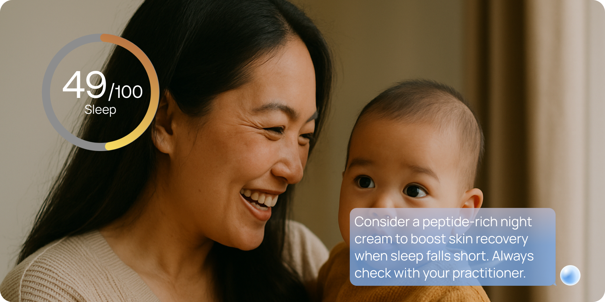 A woman smiling while holding a baby, with a Stella app overlay showing '49/100 Sleep' indicating a skin assessment related to sleep. A notification box suggests, 'Consider a peptide-rich night cream to boost skin recovery when sleep falls short,' and also mentions 'Pre-register for 6 months free'. This illustrates how Stella syncs lifestyle data to show its impact on the user's face and offers personalized recommendations.